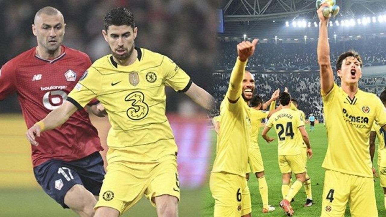 Villarreal ve Chelsea çeyrek finalde