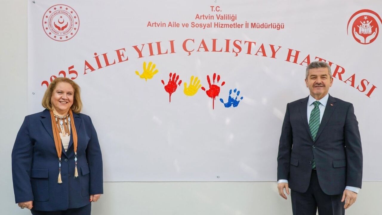 Artvin'de Ailenin Korunması ve Güçlendirilmesi İl Eylem Planı Çalıştayı düzenlendi