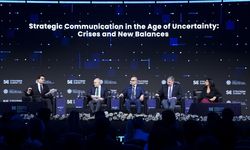 STRATCOM Zirvesi'nde 'Belirsizlik Çağında Stratejik İletişim: Krizler ve Yeni Dengeler' paneli düzenlendi