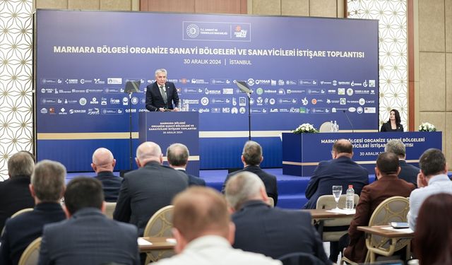 Marmara Bölgesi Organize Sanayi Bölgeleri ve Sanayicileri İstişare Toplantısı