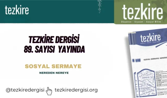 Tezkire Dergisi 89'uncu sayısıyla yayında