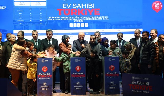 Şanlıurfa'da 'Yüzyılın Konut Projesi' ile yapılacak konutların hak sahipleri kurayla belirlendi