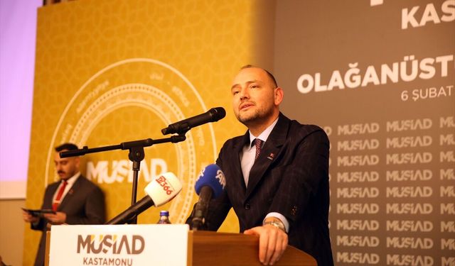 MÜSİAD Başkanı Özdemir, Kastamonu'da konuştu: