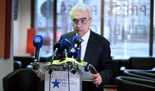 IEA Başkanı Birol: 'Petrolde arz yeterli, bu aşamada toplu bir eylem planı yok'