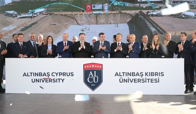 KKTC'de Altınbaş Kıbrıs Üniversitesi Minareliköy Kampüsü'nün temeli törenle atıldı