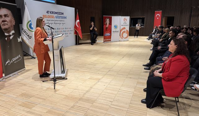 Tekirdağ'da down sendromluları konu alan '47 Kromozom' belgeseli hazırlandı