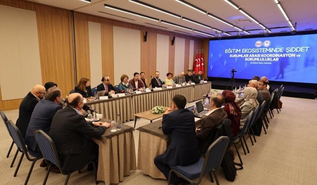 Başkentte 'Eğitim Ekosisteminde Şiddet: Kurumlar Arası Koordinasyon ve Sorumluluklar' çalıştayı düzenlendi