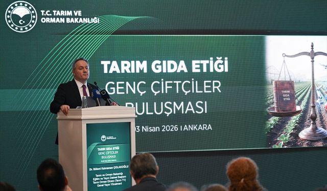 'Tarım Gıda Etiği Genç Çiftçi Buluşması' etkinliği Ankara'da gerçekleştirildi
