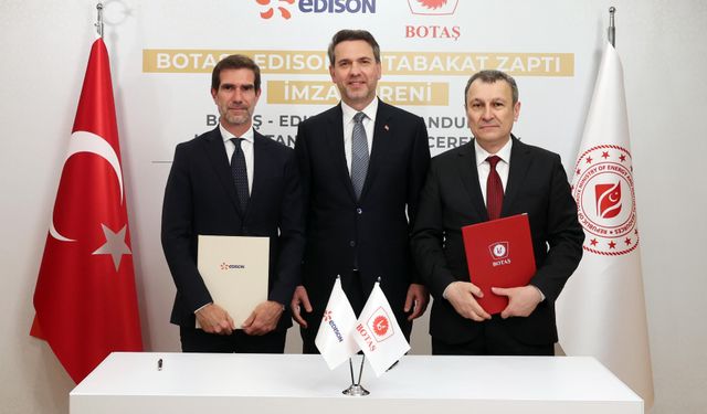 BOTAŞ ile İtalyan enerji şirketi Edison'dan doğal gaz ve LNG işbirliği için mutabakat zaptı