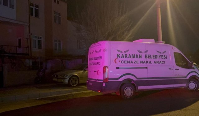 Karaman'da yalnız yaşayan kişi evinde ölü bulundu