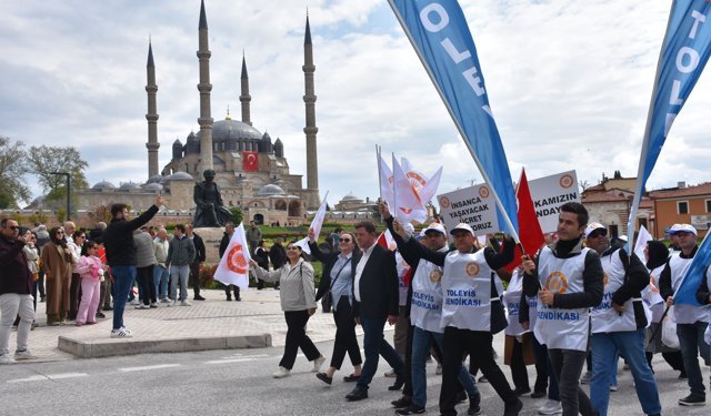 TÜRK-İŞ '1 Mayıs Emek ve Dayanışma Günü'nü Edirne'de kutladı