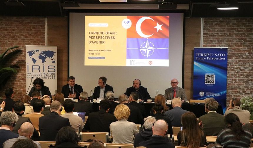 Paris'te 'Türkiye-NATO: Gelecek Perspektifleri' başlıklı konferans düzenlendi