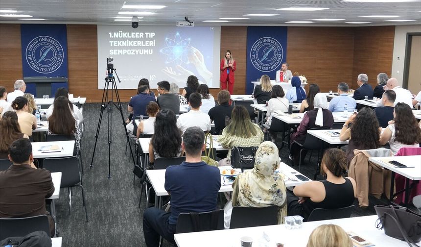 Biruni Üniversitesi, Nükleer Tıp Teknikerleri Sempozyumu'na ev sahipliği yaptı
